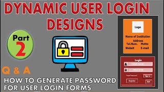 Dynaimc User Login (Part 2) Q & A: How to Generate Password for Users