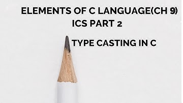 Type Casting in C | (In Urdu/Hindi)| Ch#9 |Lec#17| Computer Science | Class 12