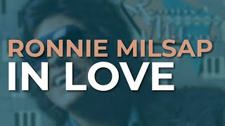 Ronnie Milsap - In Love (Official Audio)