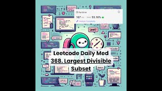 368. Largest Divisible Subset [Med] | Leetcode Daily | 4-5-25