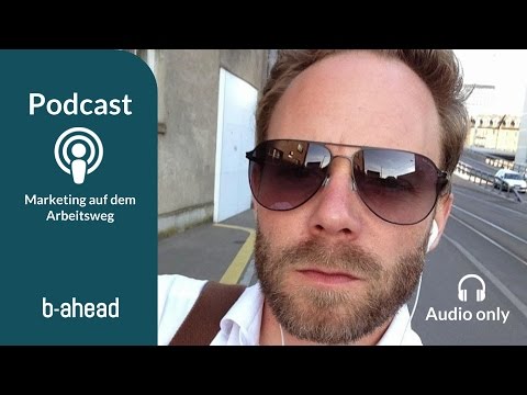 Vorstellungsepisode: Podcasts «Marketing auf dem Arbeitsweg»