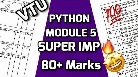 INTRODUCTION TO PYTHON PROGRAMMING MODULE 5 SUPER IMPORTANT|BPLCK105B/BPLCK205B PASSING PACKAGE #vtu