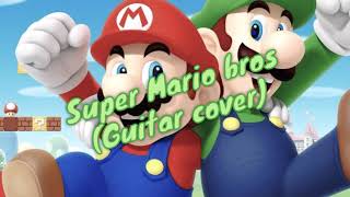 Mario Bros Guitar Cover