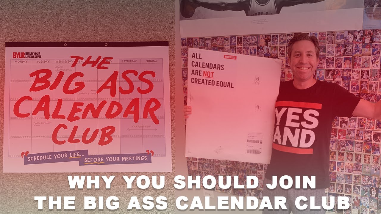 Why You Should Join The Big Ass Calendar Club YouTube