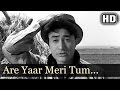 Teen deviyan  are yaar meri tum bhi ho gajab  kishore kumar  asha bhosle