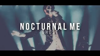 Nocturnal Me | Ghost | Subtitulada al Español