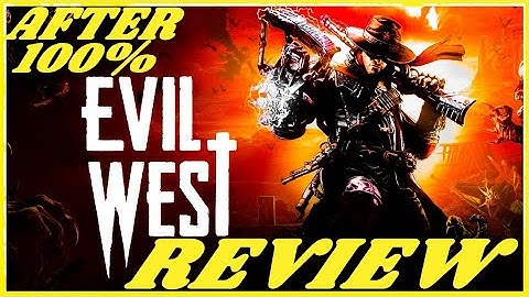 Evil West [2022] - Review after 100% - My Fair Review - Doom meets Space Marine