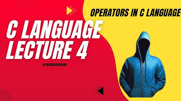 C Programming Lecture 4 | Operators in C Explained | Beginner Friendly Tutorial