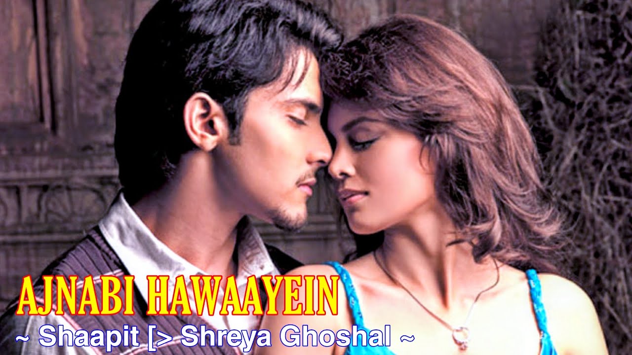 Ajnabi Hawaayein Full Song : Shreya Ghoshal | Shaapit | Aditya Narayan,  Shweta Agarwal | Tsc - YouTube