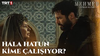 Hala Hatun Kimin Emrinde? - Mehmed: Fetihler Sultanı 10. Bölüm @Trt1