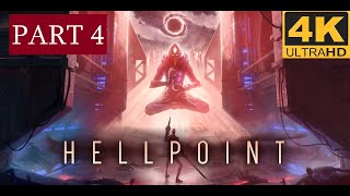 HELLPOINT | FULL GAME LIVESTREAM PART 4 OF 8 | SOULS-LIKE | PC | 4K UHD | NO COMMENTARY
