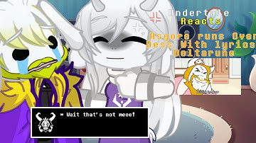 Undertale reacts Asgore Runs Over Dess With Lyrics | Deltarune (Short video)