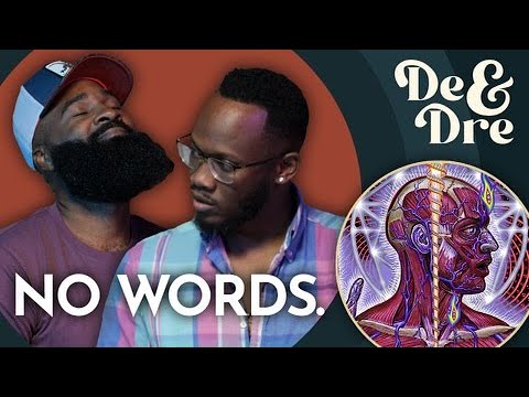 De x Dre React To Tool's Schism | We Have No Words | Tool Just Keeps Getting Better x Better