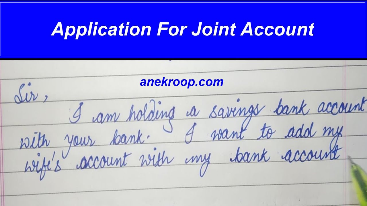 how to write joint account application