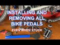 How to Install and Remove Bike Pedals Even Stuck Ones