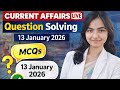 CURRENT AFFAIRS UPSC LIVE 13 JANUARY 2026