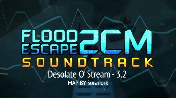 FE2 Community Maps OST - Desolate O