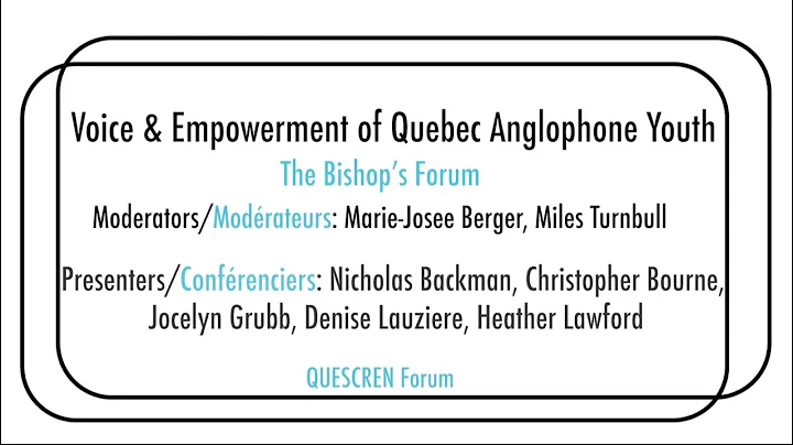Day 1, 13:15, A - Voice and Empowerment of Quebec ...