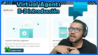 E-Z Virtual Agents || Crea y entiende tu primero chatbot facil