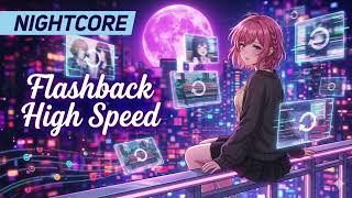 Nightcore – WaifuNC - Flashback High Speed [Nightcore Music]