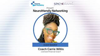 Neurofriendly Networking - Coach Carrie Willis