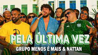 Churrasquinho Grupo Menos É Mais, NATTAN Ao Vivo🔥Os Melhores Pagodes de 2026🔥
