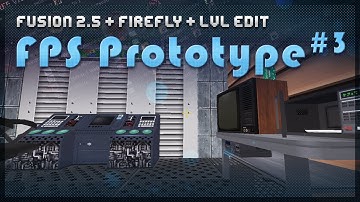 FPS Prototype #3: Progress - Clickteam Firefly + LVL Edit