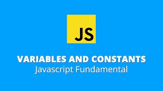 Javascript Fundamentals | Variables and Constants (Filipino)