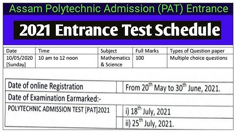 Assam Polytechnic Admission (PAT) Entrance Test 2021|Exam&Online Apply Schedule|Official Notice|