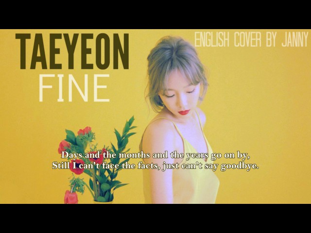 🌼 TAEYEON (태연) - Fine | English Cover by JANNY class=