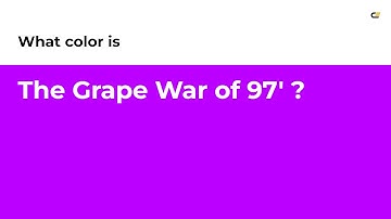The Grape War of 97