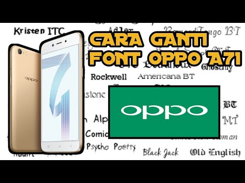 Cara Mengganti Font Oppo A71 Youtube