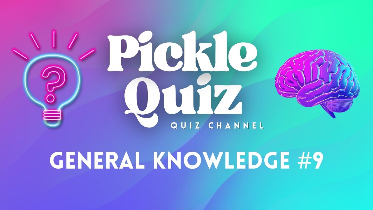 General Knowledge Quiz #9 - 50 Trivia Questions to get your Brain working! Great Pub Quiz