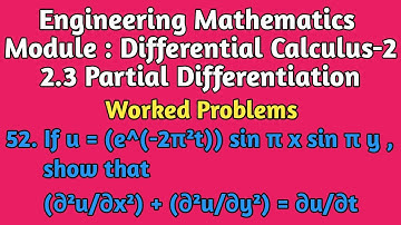 Partial Differentiation | If u = (e^(-2π²t)) sin π x sin π y Show That (∂²u/∂x²) + (∂²u/∂y²) = ∂u/∂t