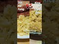 who has the better egg fried rice?