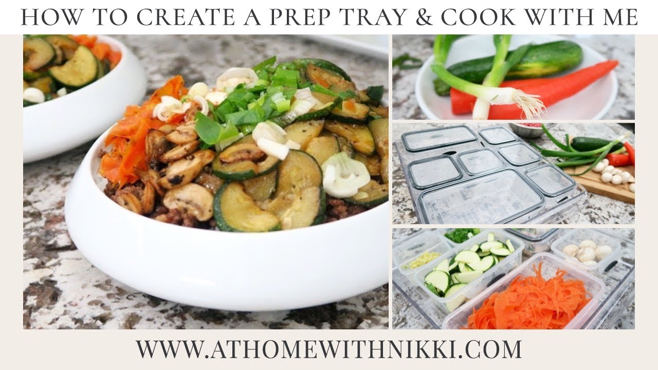 HOW TO CREATE A MEAL PREP TRAY | Cook With Me - YouTube