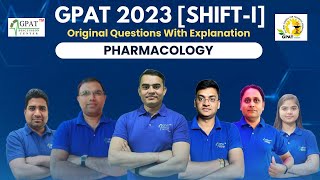 GPAT - 2023 [SHIFT - I| PHARMACOLOGY PREVIOUS YEAR QUESTION PAPER WITH EXPLANATION