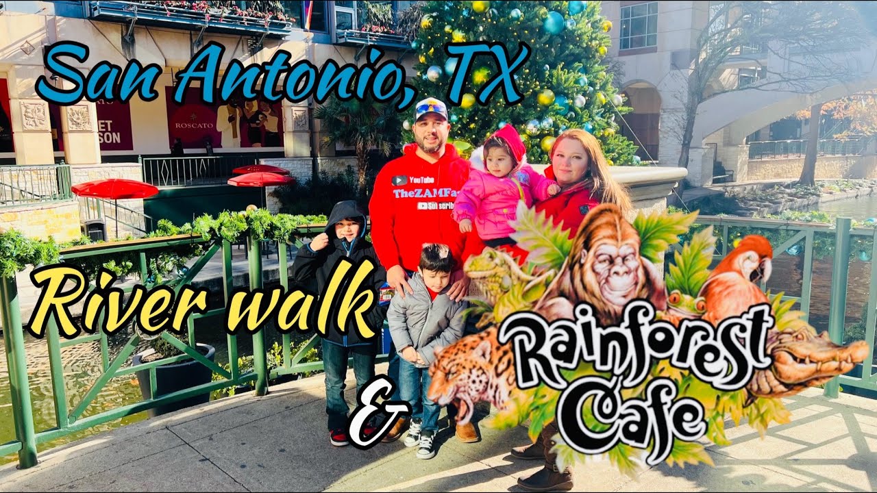 San Antonio Riverwalk and Rainforest Cafe walkthrough rainforestcafe