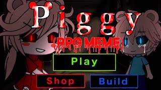 RPG meme//Piggy (Alpha)