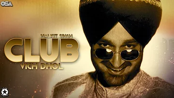 Club Vich Dhol | Malkit Singh | complete official HD video | OSA Worldwide