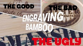 Engraving Bamboo THE GOOD, THE BAD, THE UGLY