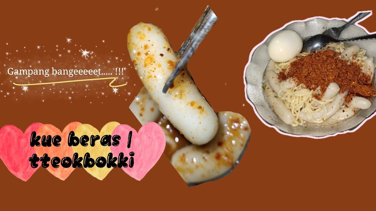 Tteokbokki / kue beras korea YouTube Tteokbokki / kue beras korea YouTube