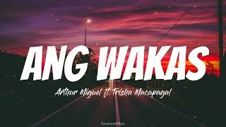Ang Wakas || Arthur Miguel ft. Trisha Macapagal (Lyrics)