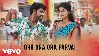 Desingu Raja - Oru Ora Ora Parvai Song | Imman chords