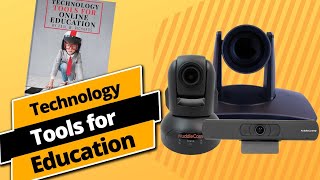 Technology Tools for Education