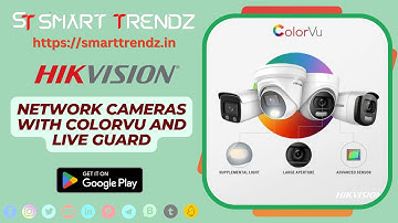 Hikvision Network Cameras with ColorVu and Live Guard