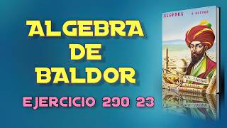 Baldor's Algebra From Scratch - Exercise 290 23