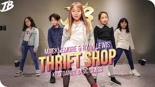 [Kids Dance Basic Choreography]  MACKLEMORE & RYAN LEWIS - THRIFT SHOP FEAT. WANZ / JB Kids Dance Resimi