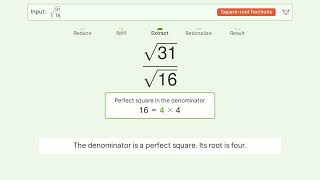 Simplify sqrt(31/16) - Square Root of a Fraction | Tiger Algebra Solver