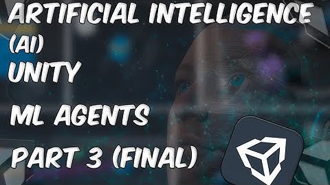 СОЗДАНИЕ НЕЙРОСЕТИ В UNITY С НУЛЯ | МАШИННОЕ ОБУЧЕНИЕ | ML AGENTS | ЧАСТЬ 3 (ФИНАЛ)